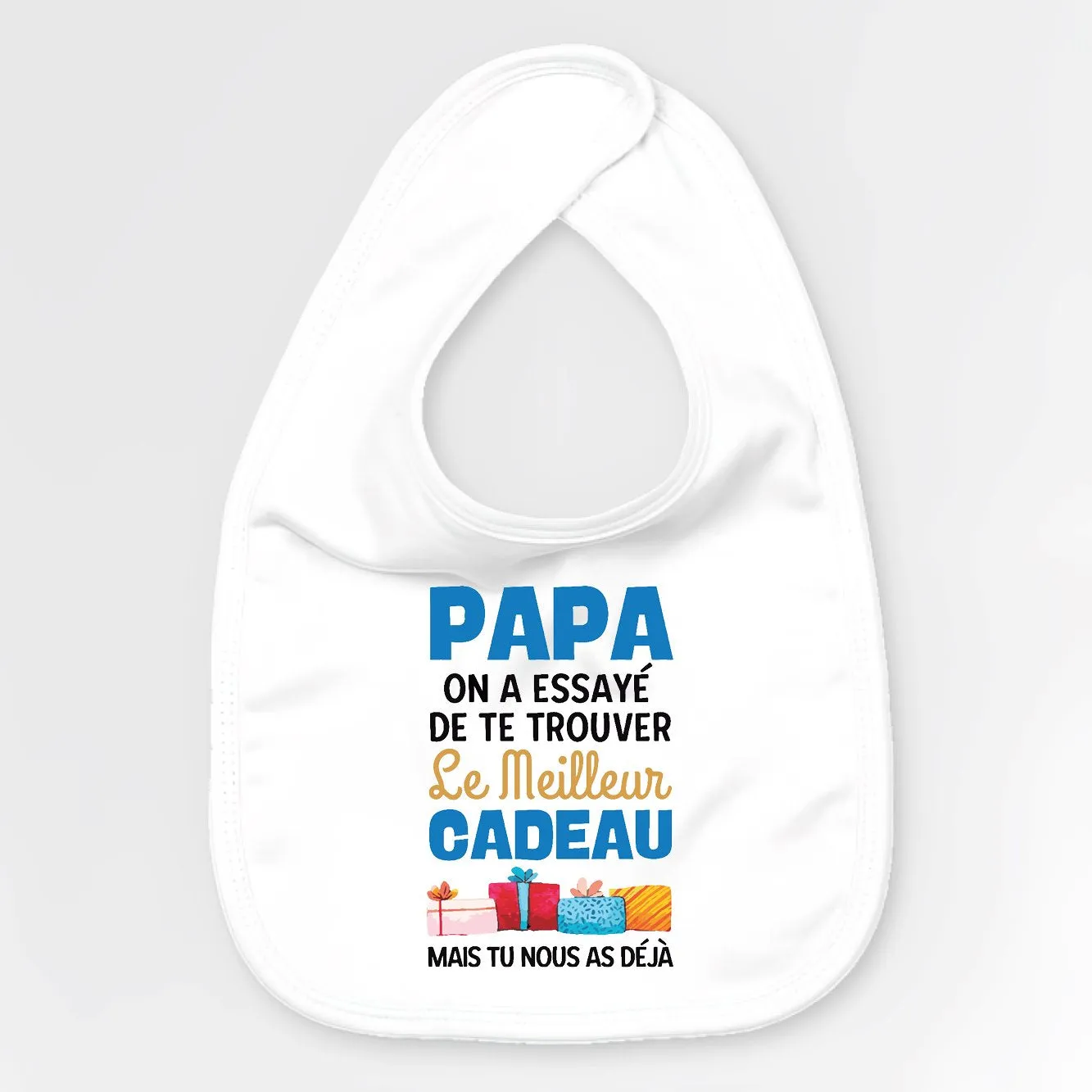 Bavoir Bébé Le meilleur cadeau pour papa