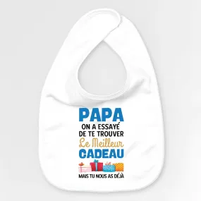 Bavoir Bébé Le meilleur cadeau pour papa