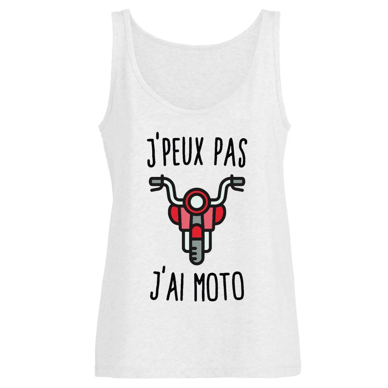 Débardeur Femme J'peux pas j'ai moto